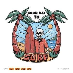 DESIGN:  GOOD DAY TO SURF