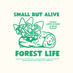 DESIGN:  Forest Life